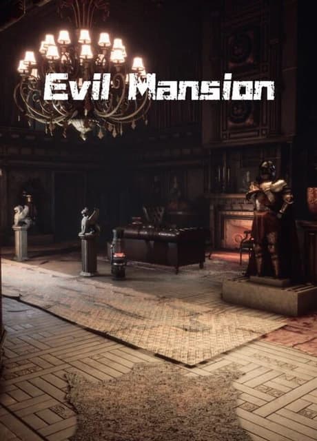 Evil Mansion