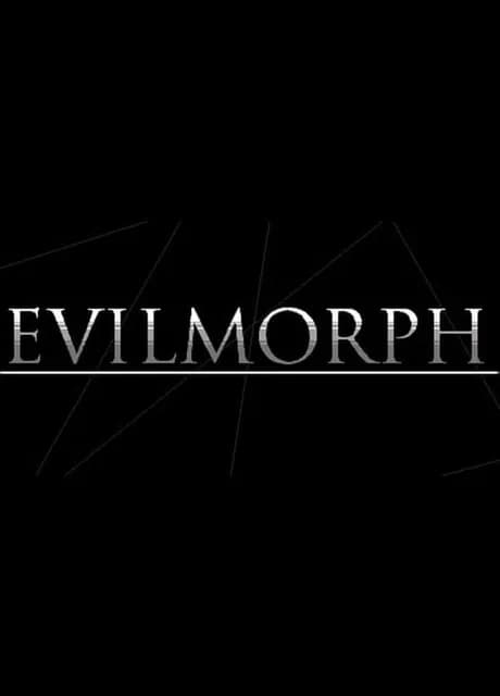 EvilMorph