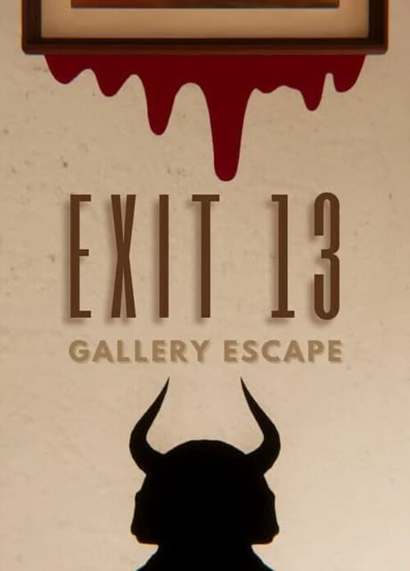 Exit 13 Gallery Escape