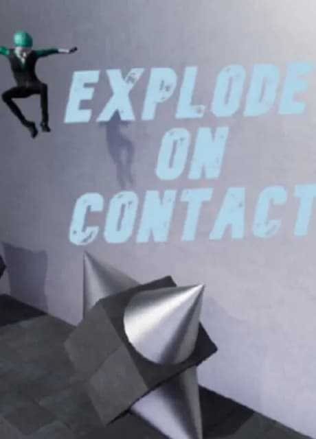 Explode on Contact
