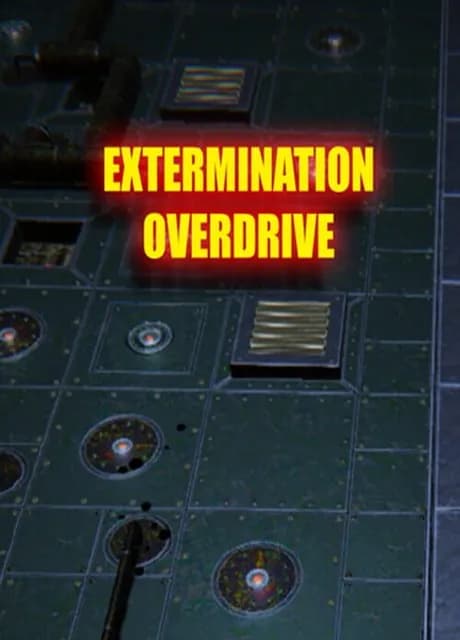 Extermination Overdrive