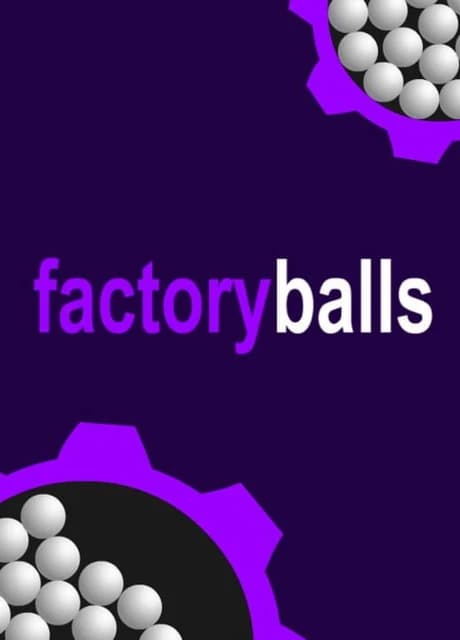 Factory Balls
