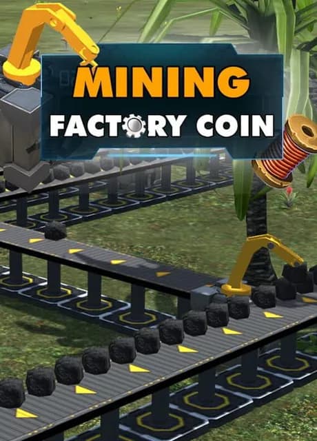 Factory Coin Mining