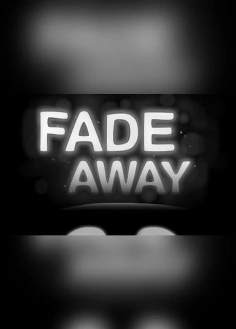 Fade Away