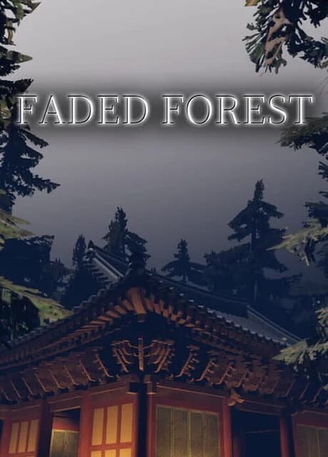 Faded Forest