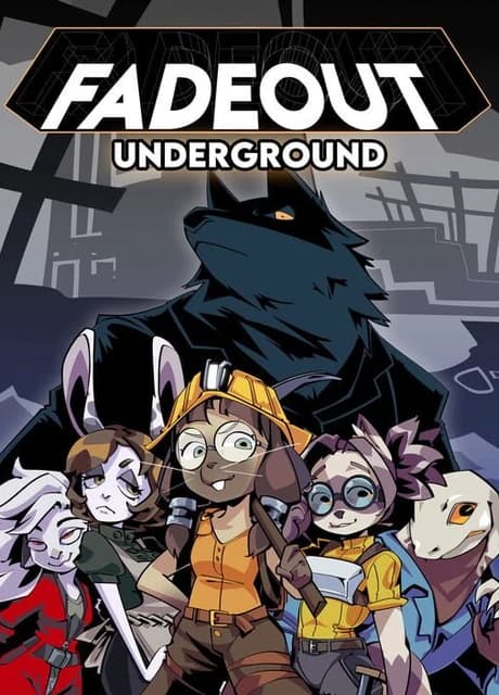 Fadeout: Underground