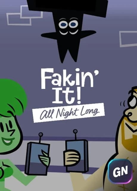 Fakin' It All Night Long