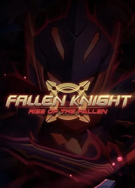 Fallen Knight: Rise of the Fallen