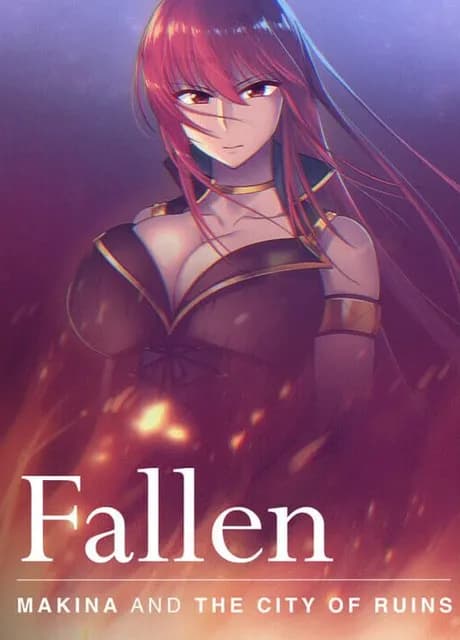 Fallen ~Makina and the City of Ruins~