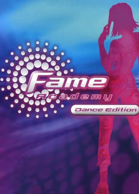 Fame Academy: Dance Edition