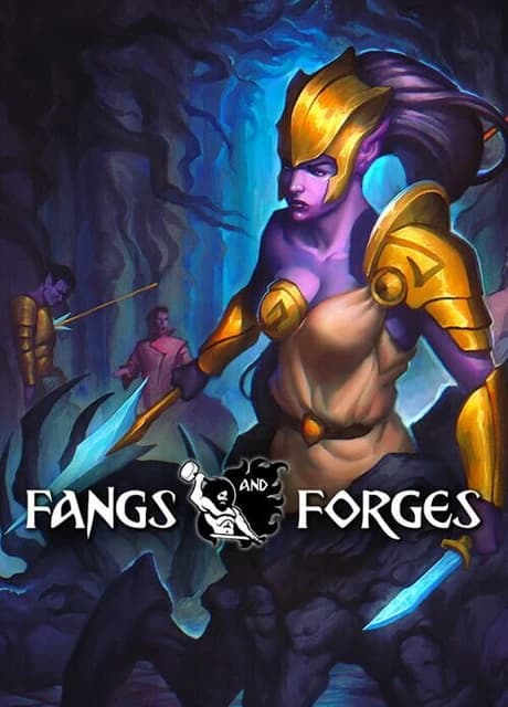 Fangs & Forges