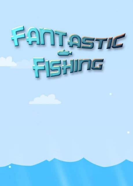 Fantastic Fishing