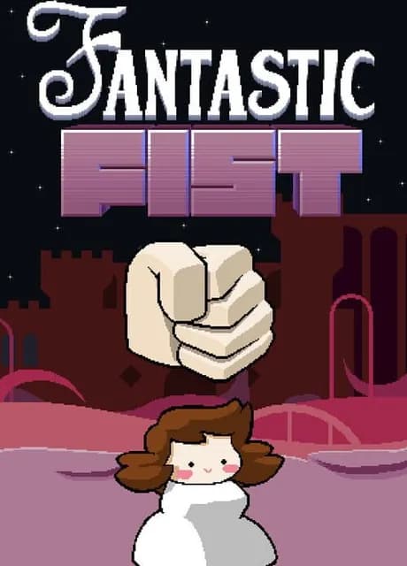 Fantastic Fist