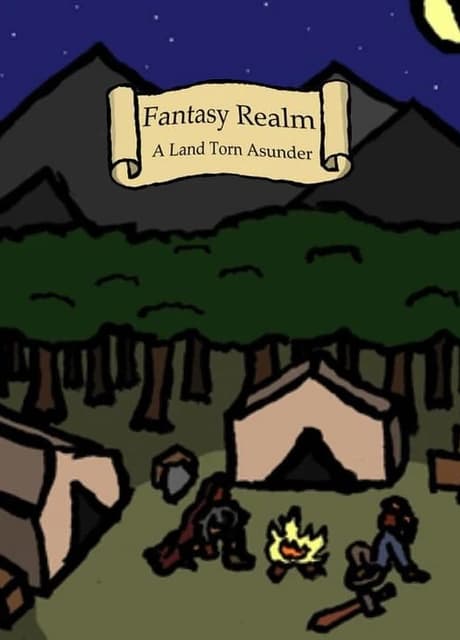 Fantasy World: A Land Torn Asunder