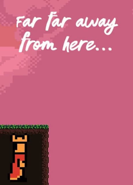 Far Far Away From Here