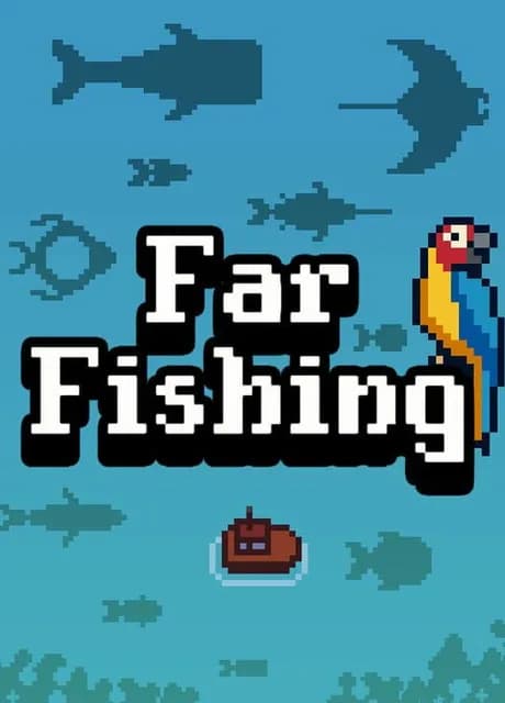 Far Fishing