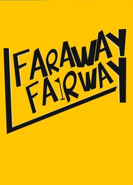 Faraway Fairway