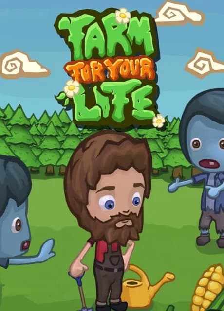 Farm for your Life