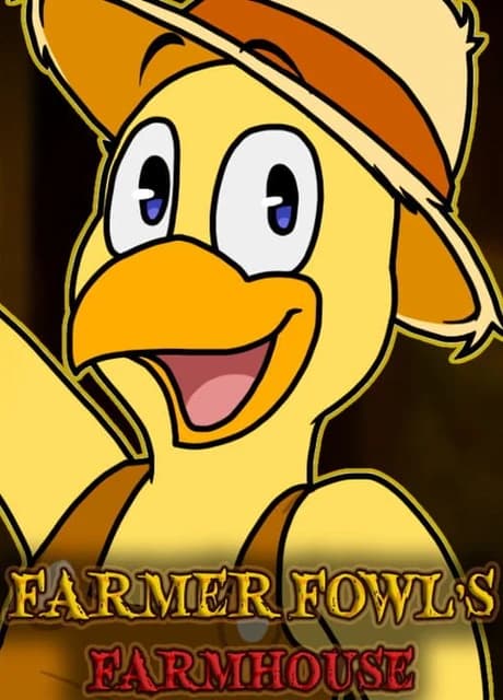 Farmer Fowl's Farmhouse