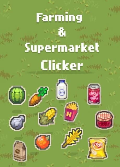 Farming & Supermarket: Clicker