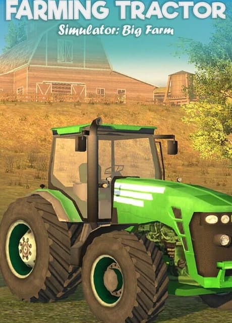 Farming Tractor Simulator: Big Farm
