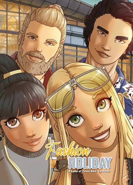 Fashion Holiday: A Game of Texas Hold 'Em