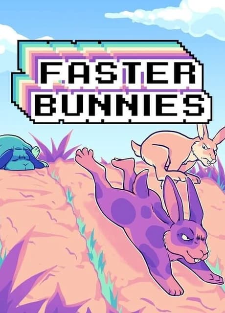Faster Bunnies