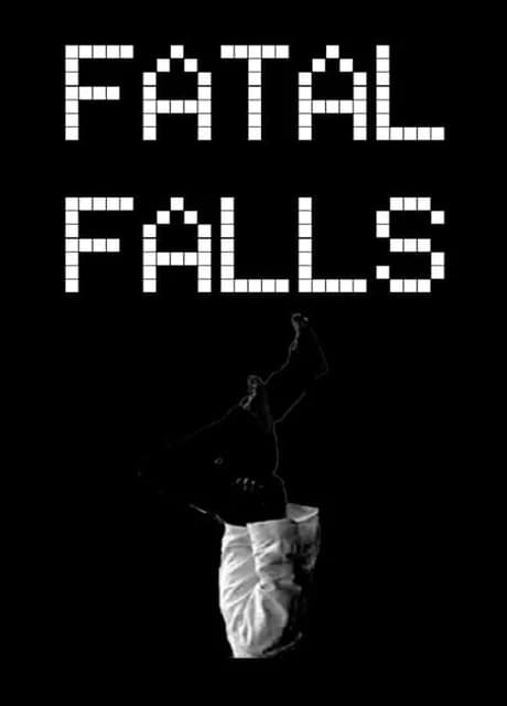 Fatal Falls