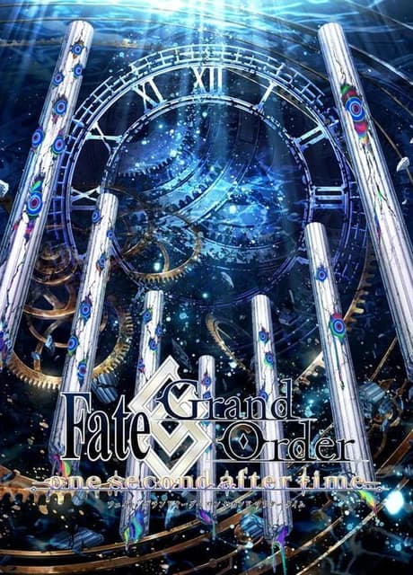 Fate/Grand Order: One Second After Time