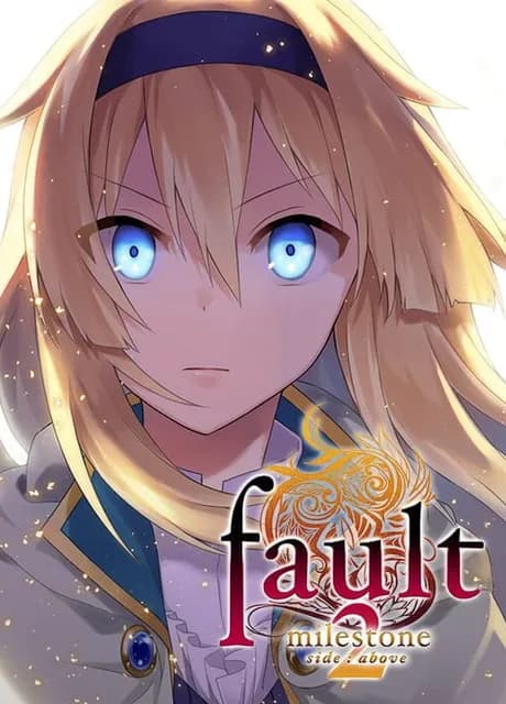 Fault Milestone Two Side: Above