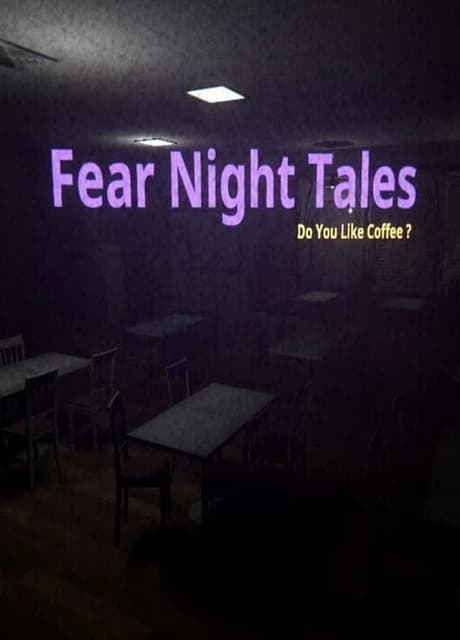 Fear Night Tales: Do You Like Coffee?