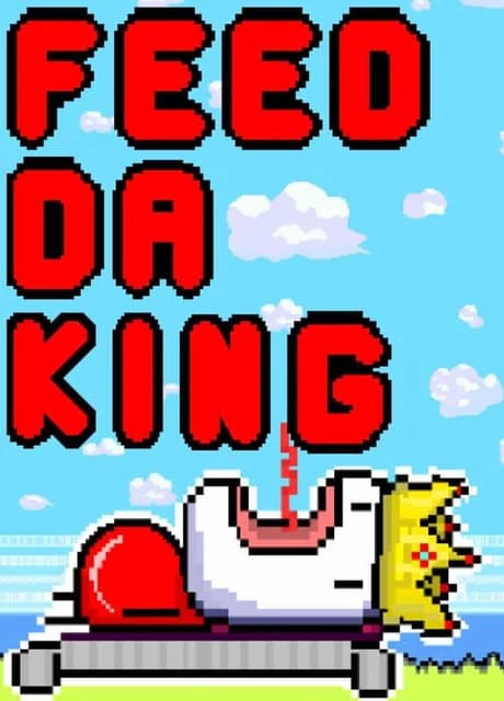 Feed Da King