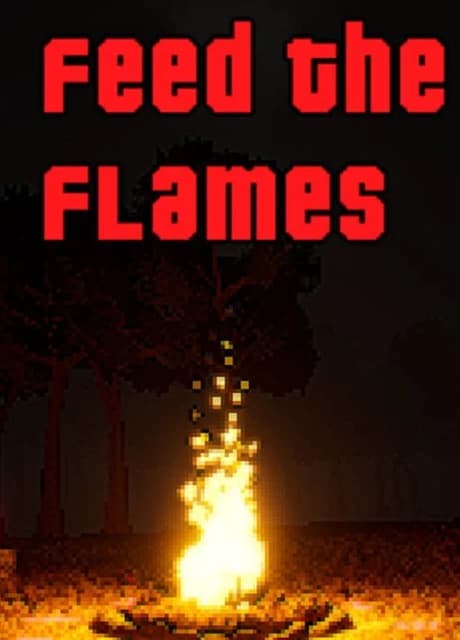 Feed The Flames