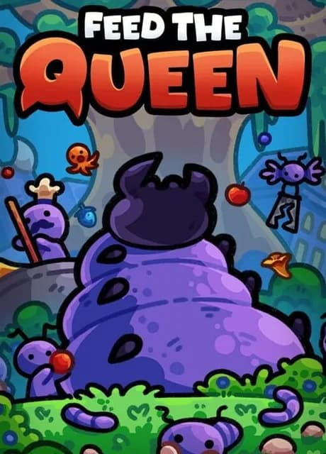 Feed The Queen