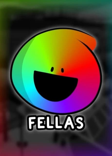 Fellas