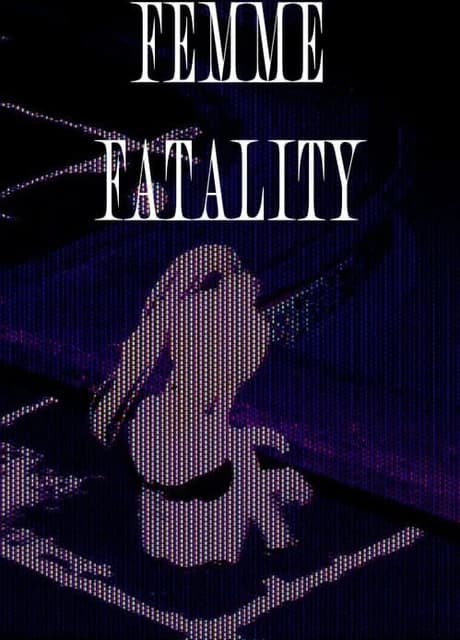 Femme Fatality