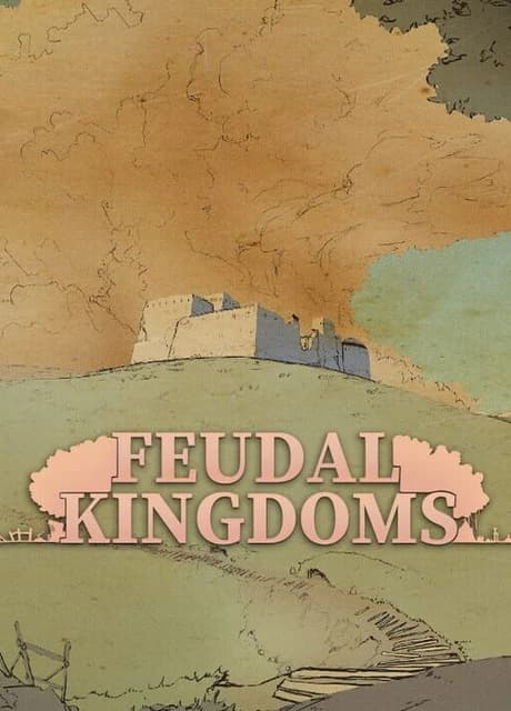 Feudal Kingdoms