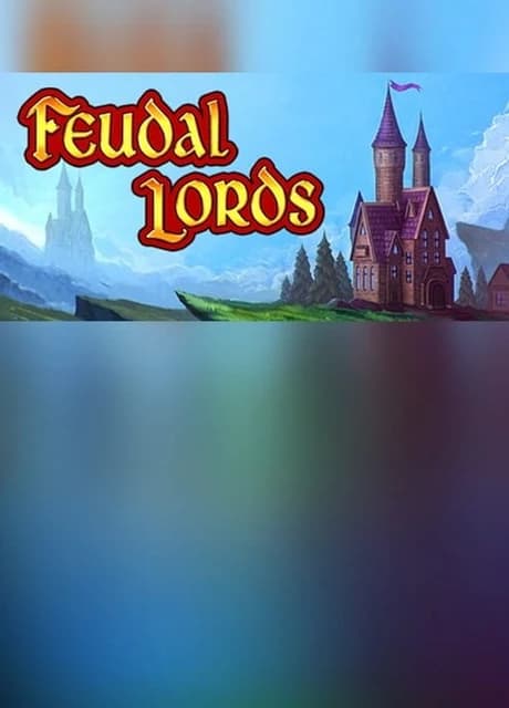 Feudal Lords