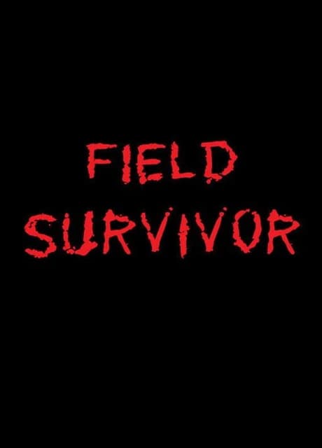 Field Survivor