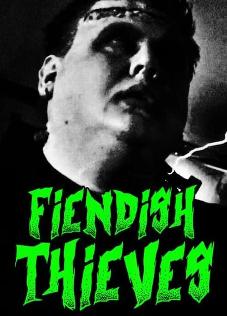 Fiendish Thieves