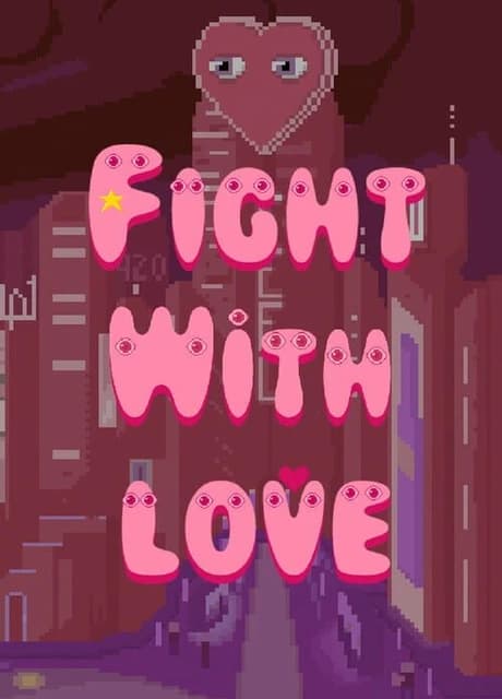 Fight For Love