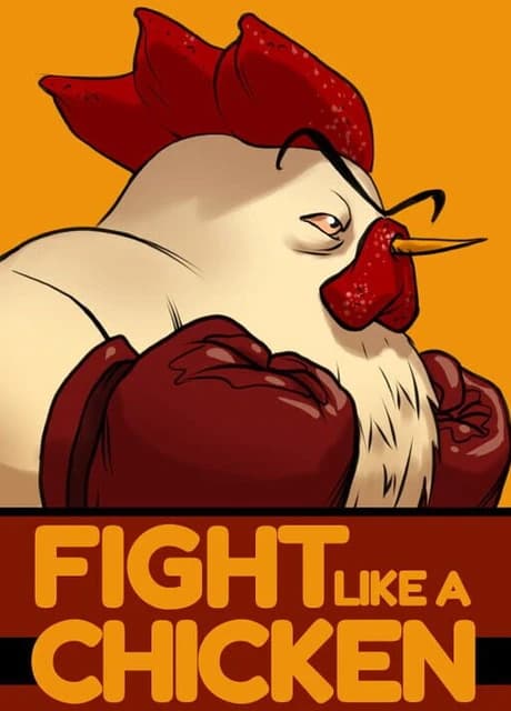 Fight Like a Chicken