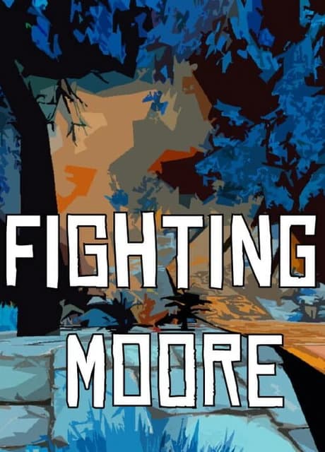 Fighting Moore