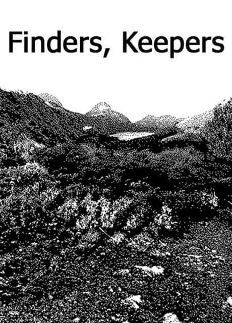Finders, Keepers