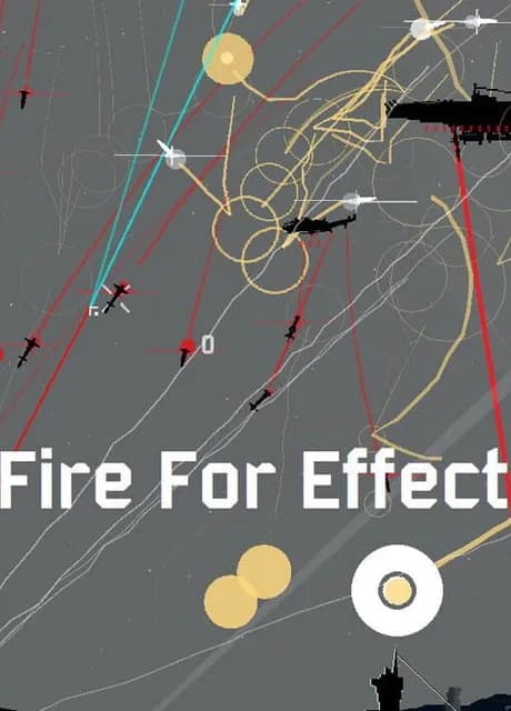 Fire for Effect