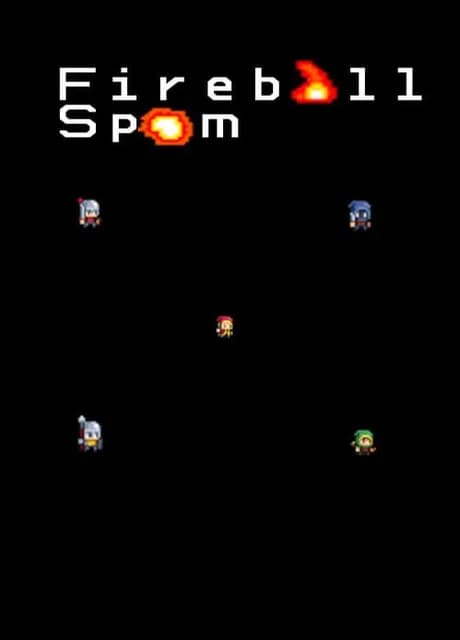 Fireball Spam