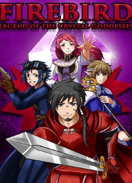 Firebird: Legend of the Crystal Goddesses