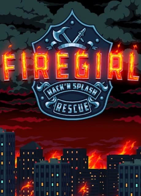 Firegirl: Hack 'n Splash Rescue