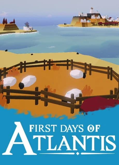 First Days of Atlantis