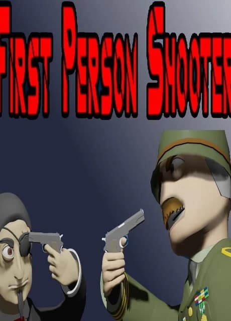 First Person Shooter